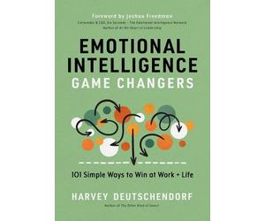 Harvey Deutschendorf Emotional Intelligence Game Changers (Copertina rigida)