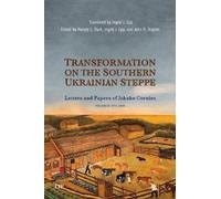 Harvey Dyck Transformation on the Southern Ukrainian Steppe (Copertina rigida)