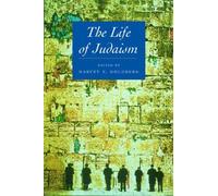 Harvey E. Goldberg The Life of Judaism (Tascabile) Life of Religion