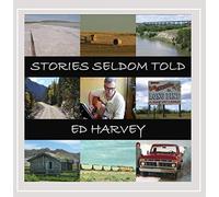 Harvey, Ed - Stories Seldom Told