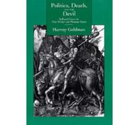 Harvey Goldman Politics, Death, and the Devil (Copertina rigida)