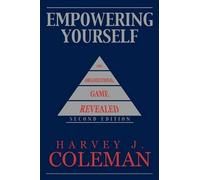 Harvey J. Coleman Empowering Yourself (Copertina rigida)
