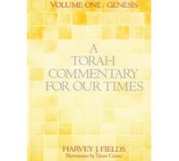 Harvey J Fields Torah Commentary for Our Times (Tascabile)