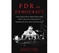 Harvey J. Kaye FDR on Democracy (Copertina rigida)