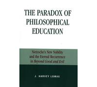 Harvey J. Lomax The Paradox of Philosophical Education (Tascabile)
