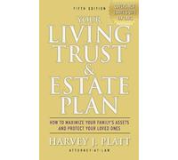Harvey J. Platt Your Living Trust & Estate Plan (Tascabile)