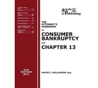 Harvey J Willia The Attorney's Handbook on Consumer Bankruptcy and C (Tascabile)