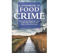 Harvey James A Handbook of Food Crime (Copertina rigida)