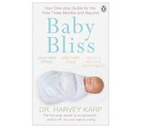 Harvey Karp Baby Bliss (Tascabile)