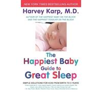 Harvey Karp The Happiest Baby Guide to Great Sleep (Tascabile)