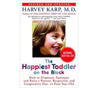 Harvey Karp The Happiest Toddler on the Block (Tascabile)