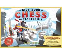 Harvey Kidder The Kids’ Book of Chess and Starter Kit (Tascabile)
