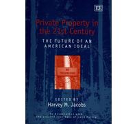 Harvey M. Jacobs Private Property in the 21st Century (Copertina rigida)