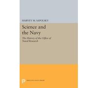 Harvey M. Sapolsky Science and the Navy (Tascabile) Princeton Legacy Library