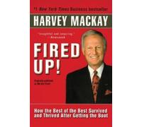 Harvey Mackay Fired Up (Tascabile)