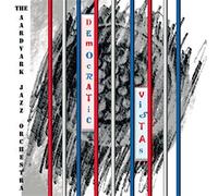 HARVEY, MARK & THE AARVAR - DEMOCRATIC VISTAS