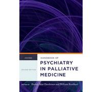 Harvey Max Chochinov Handbook of Psychiatry in Palliative Medicine (Tascabile)
