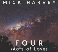 Harvey Mick - Four (Acts Of Love)