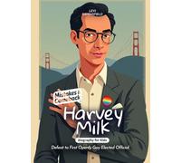 Harvey Milk Mistakes and Comebacks Biography for Kids: Defeat to First Openly Gay Elected Official