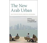 Harvey Molotch The New Arab Urban (Copertina rigida)