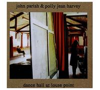 Harvey, P.J. & John Parish - Dance Hall At Louse Point