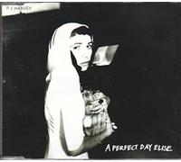Harvey, P.J. - Perfect Day Elise + 2