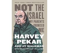Harvey Pekar Not the Israel My Parents Promised Me (Tascabile)