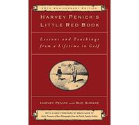 Harvey Penick Harvey Penick's Little Red Book (Copertina rigida)