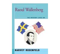 Harvey Rosenfeld Raoul Wallenberg (Tascabile)