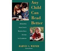 Harvey S. Wiener Any Child Can Read Better (Tascabile)