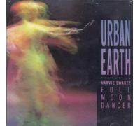 Harvey Swartz & Urban Earth - Full Moon Dancer