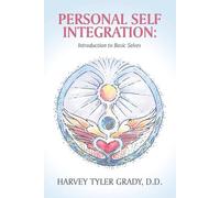 Harvey Tyler Grady D D Personal Self Integration (Tascabile)