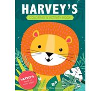 Harvey's Coloring & Activity Book: A Personalized Gift For Harvey - His Name on Every Page