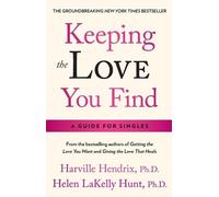 Harville Hendrix Keeping the Love You Find (Tascabile)
