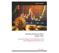 Has Bitcoin Become More Equity-Like?: Structural Change, Stress Dependence, and the Changing Diversification Case