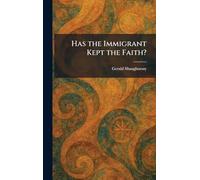 Has the Immigrant Kept the Faith?