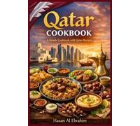 Hasan Al Ebrahim Qatar Cookbook (Tascabile)