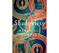 Hasan Ali Toptas Shadowless (Tascabile)