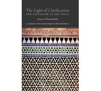Hasan Bin Ammar Al- The Light of Clarification and Salvation (Copertina rigida)