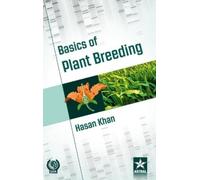 Hasan Khan Basics of Plant Breeding (Copertina rigida)