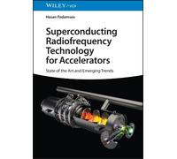 Hasan Padamsee Superconducting Radiofrequency Technology for (Copertina rigida)