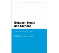 Hasana Sharp Between Hegel and Spinoza (Tascabile)
