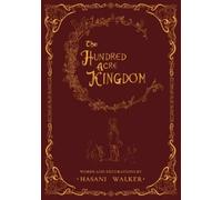 Hasani Walker The Hundred Acre Kingdom (Tascabile)