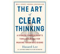 Hasard Lee Penguin Audio The Art of Clear Thinking (Tascabile)
