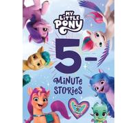 Hasbro My Little Pony: 5-Minute Stories (Copertina rigida) My Little Pony