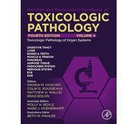 Haschek and Rousseaux's Handbook of Toxicologic Pathology: Toxicologic Pathology of Organ Systems (4)