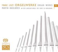 Haselbock, Martin - Liszt: Orgelwerke Vol. 1 (Sacd)