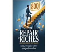 Haselton Media Group From Repair to Riches (Tascabile)