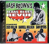 Hash Brown - Texas Blues Revenue