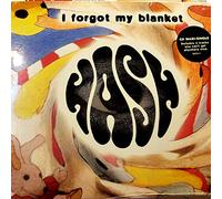 Hash - I Forgot My Blanket / Mr Hello / I Am the Walrus